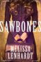 [Laura Elliston/Sawbones 01] • Sawbones